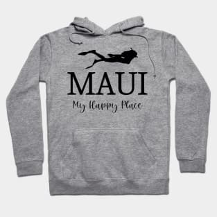 Maui My Happy Place – Tourist Memories Hoodie